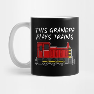 Father's Day Train, This Grandpa Plays Trains Mug